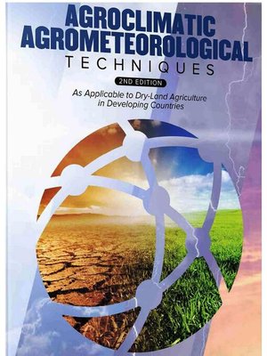cover image of Agroclimatic/ Agrometeorological Techniques